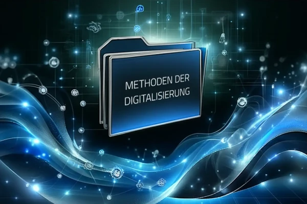 Metoden der Digitalisierung